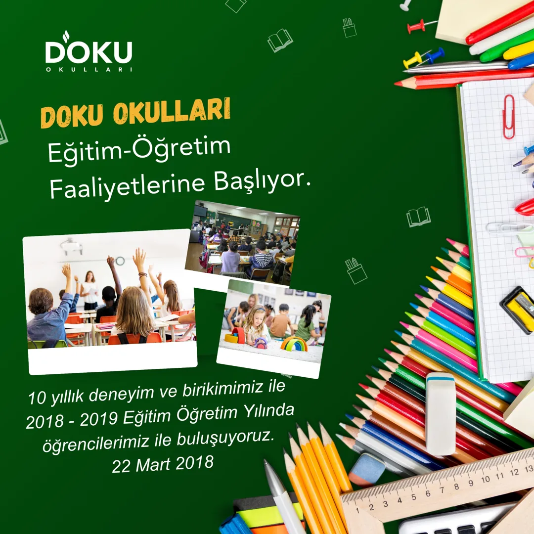 DOKU OKULLARI Eğitim Öğretim Faaliyetlerine Başlıyooorrr....