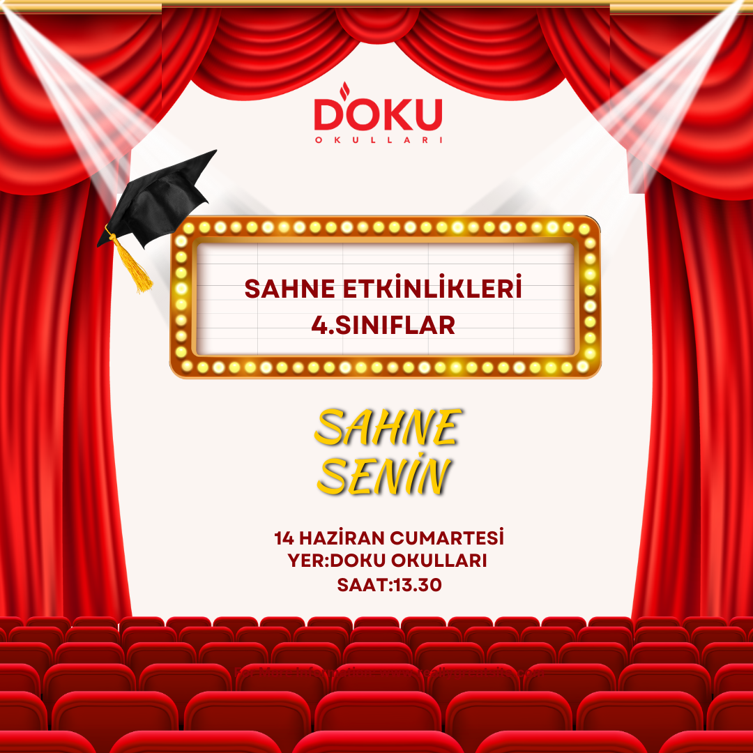 4. Sınıflar Sahne Etkinliği “Sahne Senin” 