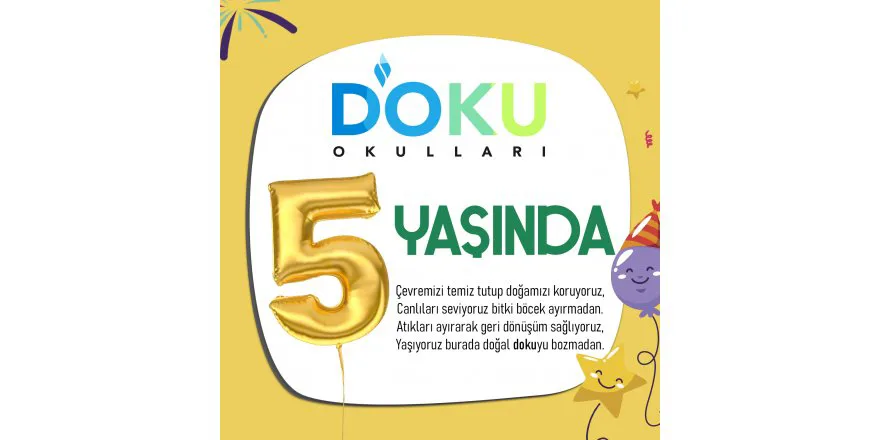 Doku Okulları 5 Yaşında...
