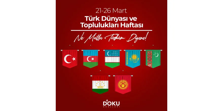 Yaşasın Türk Milletleri ve Devletleri