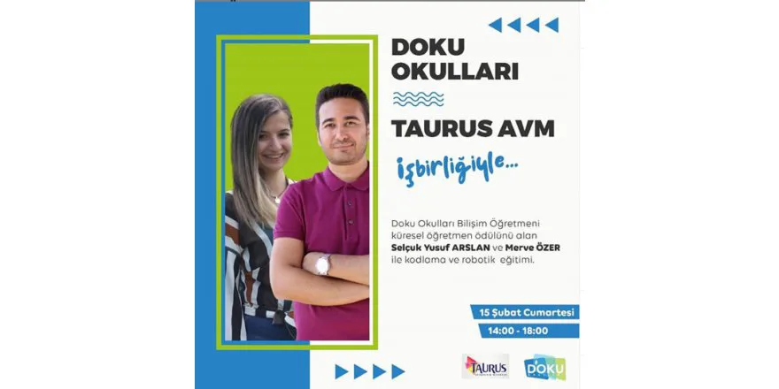 Öğretmenlerimiz Selçuk Yusuf Arslan ve Merve Özer liderliğinde Taurus Avm'de Kodlama Atölyeleri Gerçekleştirilmiştir.
