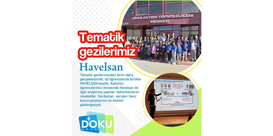Doku Okulları Öğrencileri Havelsan'daydı.