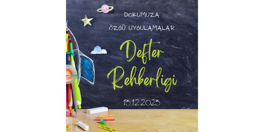 DEFTER REHBERLİĞİ Uygulamamız...