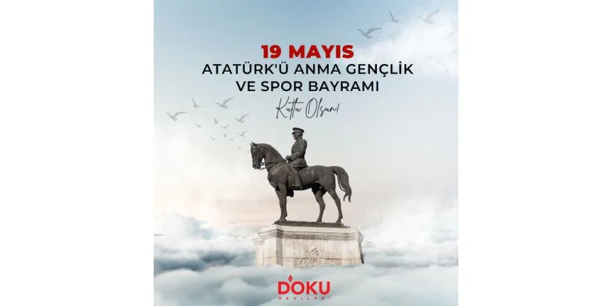 19 MAYIS ATATÜRK'Ü ANMA GENÇLİK VE SPOR BAYRAMIMIZI COŞKUYLA KUTLADIK...