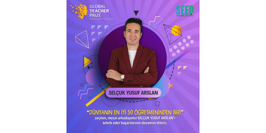 "DÜNYANIN EN İYİ 50 ÖĞRETMENİNDEN BİRİ"