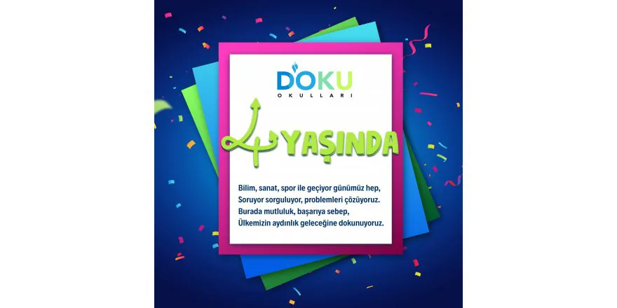 DOKU OKULLARI 4 YAŞINDA