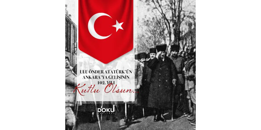 27 ARALIK ATATÜRK'ÜN ANKARA'YA GELİŞİ Kutlu Olsun...