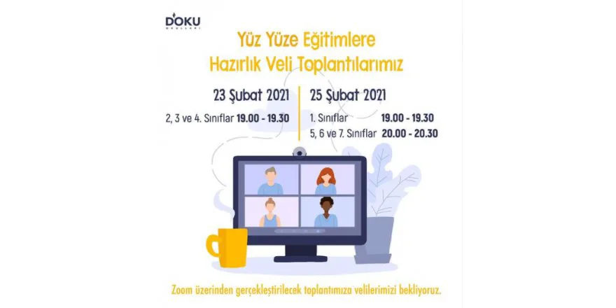 YÜZ YÜZE EGITIME HAZIRLIK VELI TOPLANTILARIMIZ BASLIYOR.