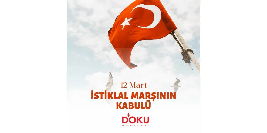 İstiklal Marşımızın Kabulünün 103. Yıldönümünü kutladık.