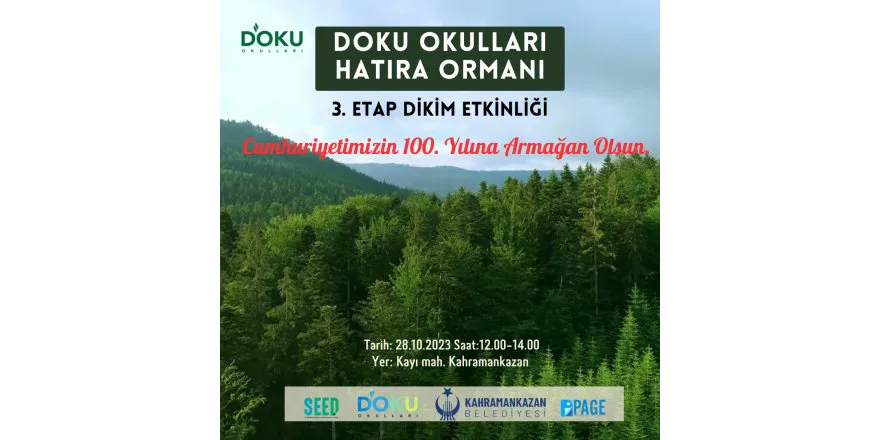 DOKU OKULLARI HATIRA ORMANI 3. Etap Ağaç Dikimi