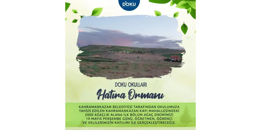 Doku Okulları HATIRA ORMANI...