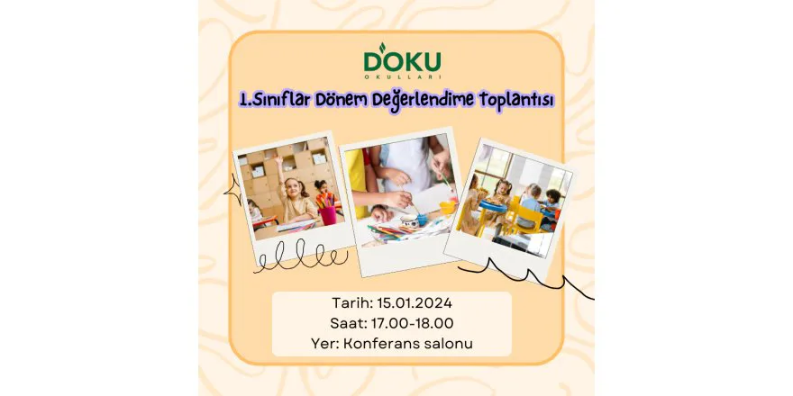 1. Sınıf Velilerimiz ile 1. Dönem Değerlendirme Toplantımızı gerçekleştirdik.