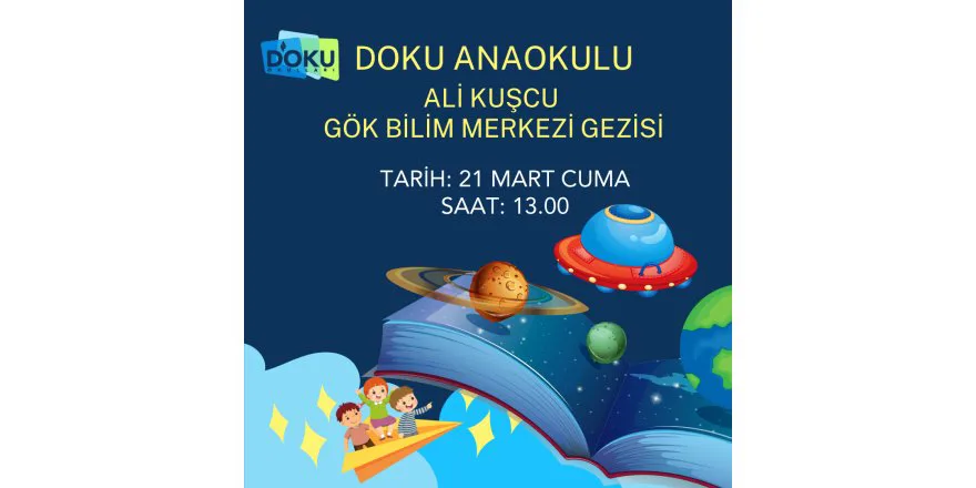 Anaokulu Öğrencilerimiz ile Ali Kuşçu Bilim Merkezi'ndeydik.